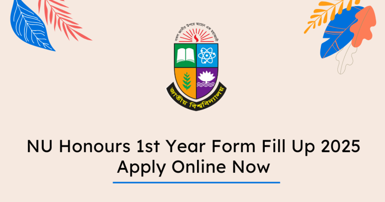 NU Honours 1st Year Form Fill Up 2025